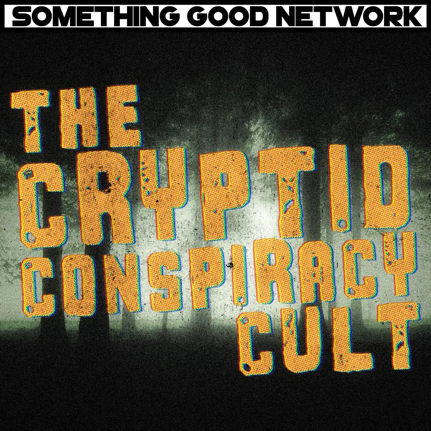The Cryptid Conspiracy Cult hero artwork